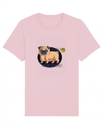 Pugs Are Awesome Cotton Pink