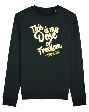 This is my Dose of freedom Black