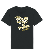 This is my Dose of freedom Tricou mânecă scurtă Unisex Rocker