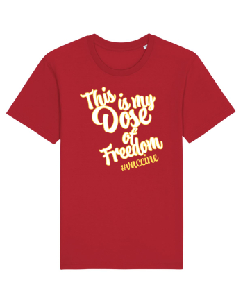 This is my Dose of freedom Red