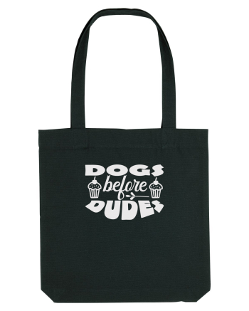 Dogs Before Dudes Black