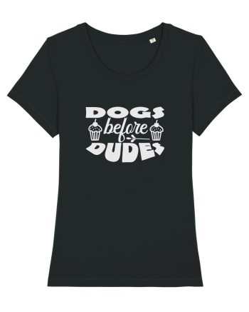 Dogs Before Dudes Black