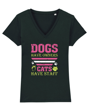 Dogs Have Owners, Cats Have Staff Black