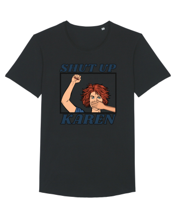 Shut Up Karen Meme Black