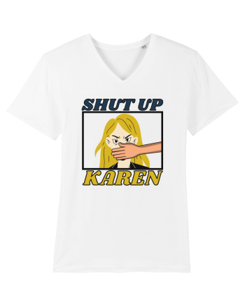 Shut Up Karen Meme White
