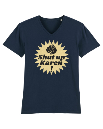 Shut Up Karen Meme French Navy