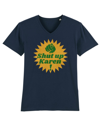 Shut Up Karen Meme French Navy