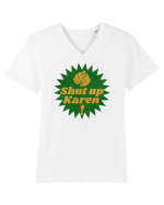 Shut Up Karen Meme Tricou mânecă scurtă guler V Bărbat Presenter