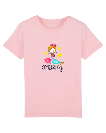 You look Amazing Cotton Pink