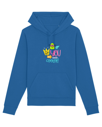 Be you but Cooler Royal Blue