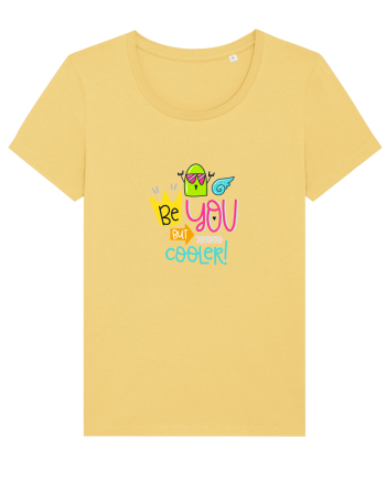 Be you but Cooler Jojoba