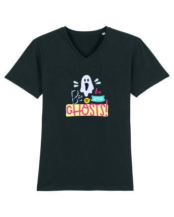 Be Afraid of Ghosts Black