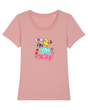 Hi are you Okay? Canyon Pink