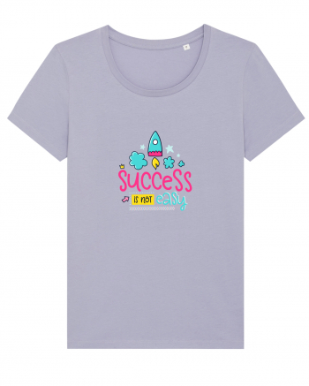 Success is not Easy Lavender