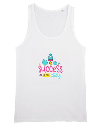 Success is not Easy White