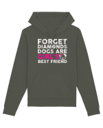Forget Diamonds Dogs are Girls best friend. Hanorac Unisex Drummer
