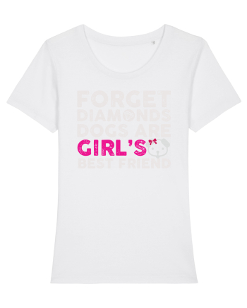Forget Diamonds Dogs are Girls best friend. White
