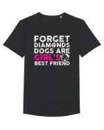Forget Diamonds Dogs are Girls best friend. Tricou mânecă scurtă guler larg Bărbat Skater