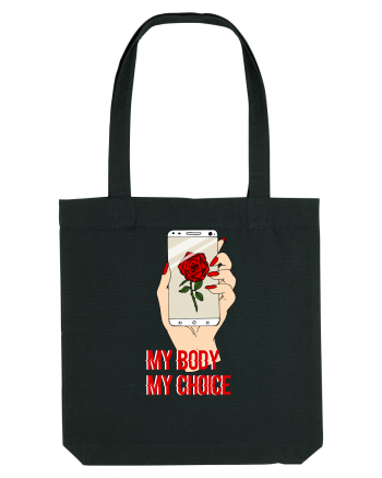 My Body My Choice Black