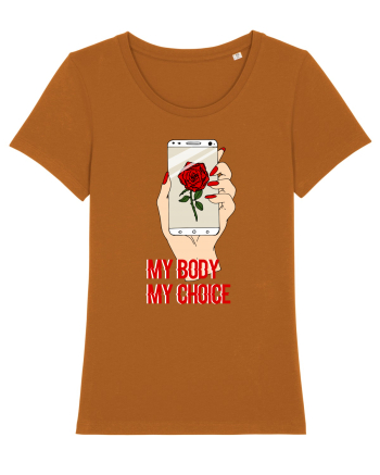 My Body My Choice Roasted Orange