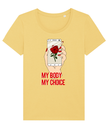 My Body My Choice Jojoba