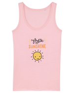 You are My Sunshine Maiou Damă Dreamer