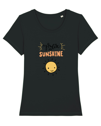 You are My Sunshine Black