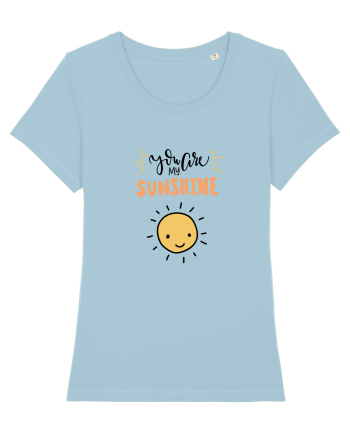 You are My Sunshine Sky Blue