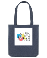 Stay Wild my Child Sacoșă textilă