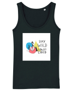 Stay Wild my Child Maiou Damă Dreamer