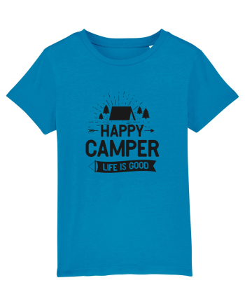 Happy Camper Life is Good Azur