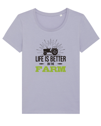 Life is better on the Farm Lavender