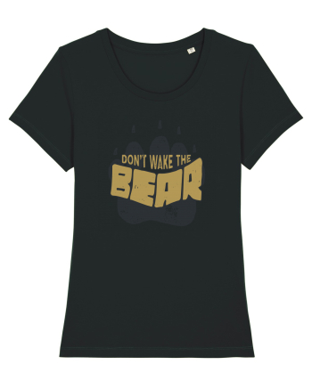 Don't wake the bear Black