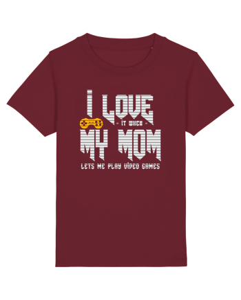I love Mom Burgundy