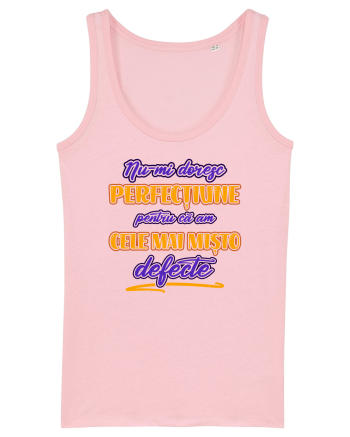 Am cele mai misto defecte Cotton Pink