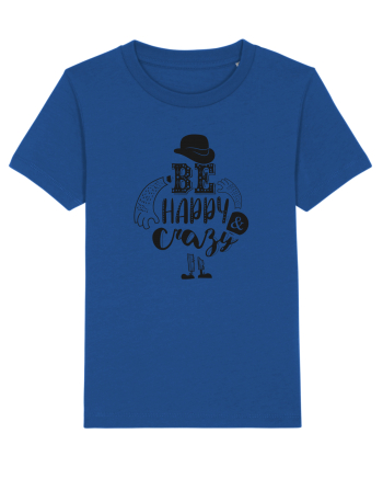 Be happy and Crazy Majorelle Blue