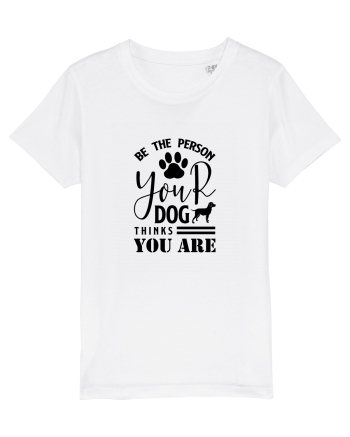 Be the Person Your Dog Thinks You are White