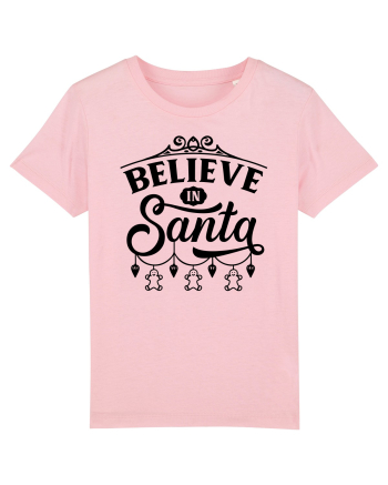 Believe in Sant Cotton Pink