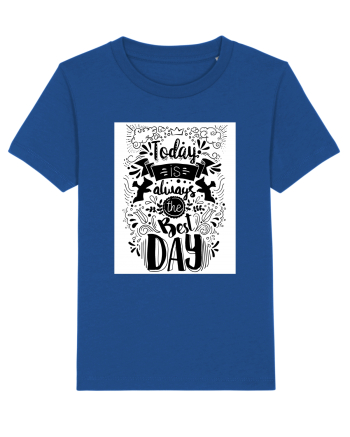 Today is always the best day Black Majorelle Blue