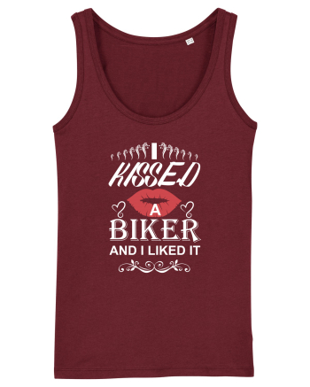 I kissed a biker Burgundy