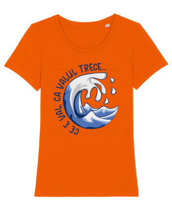 Ce e val, ca valul trece... Bright Orange
