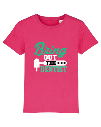 Bring the dentist Raspberry