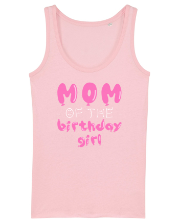 Mom of the birthday girl Pink Cotton Pink
