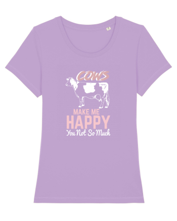 Cows make me happy Lavender Dawn