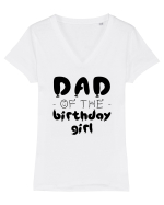 Dad of the birthday girl Tricou mânecă scurtă guler V Damă Evoker