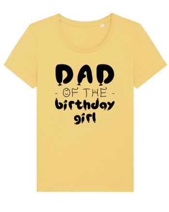Dad of the birthday girl Jojoba