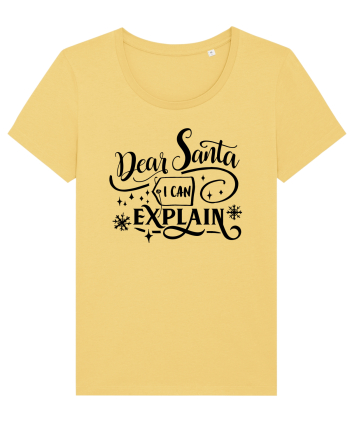 Dear Santa I can explain Jojoba