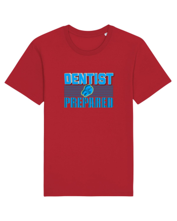 Dentist be Prepared Red