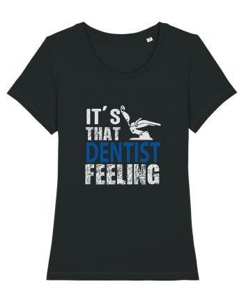 Its that Dentist Feeling Black