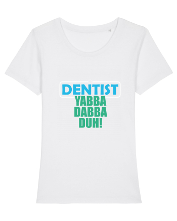 The lord Dentist White